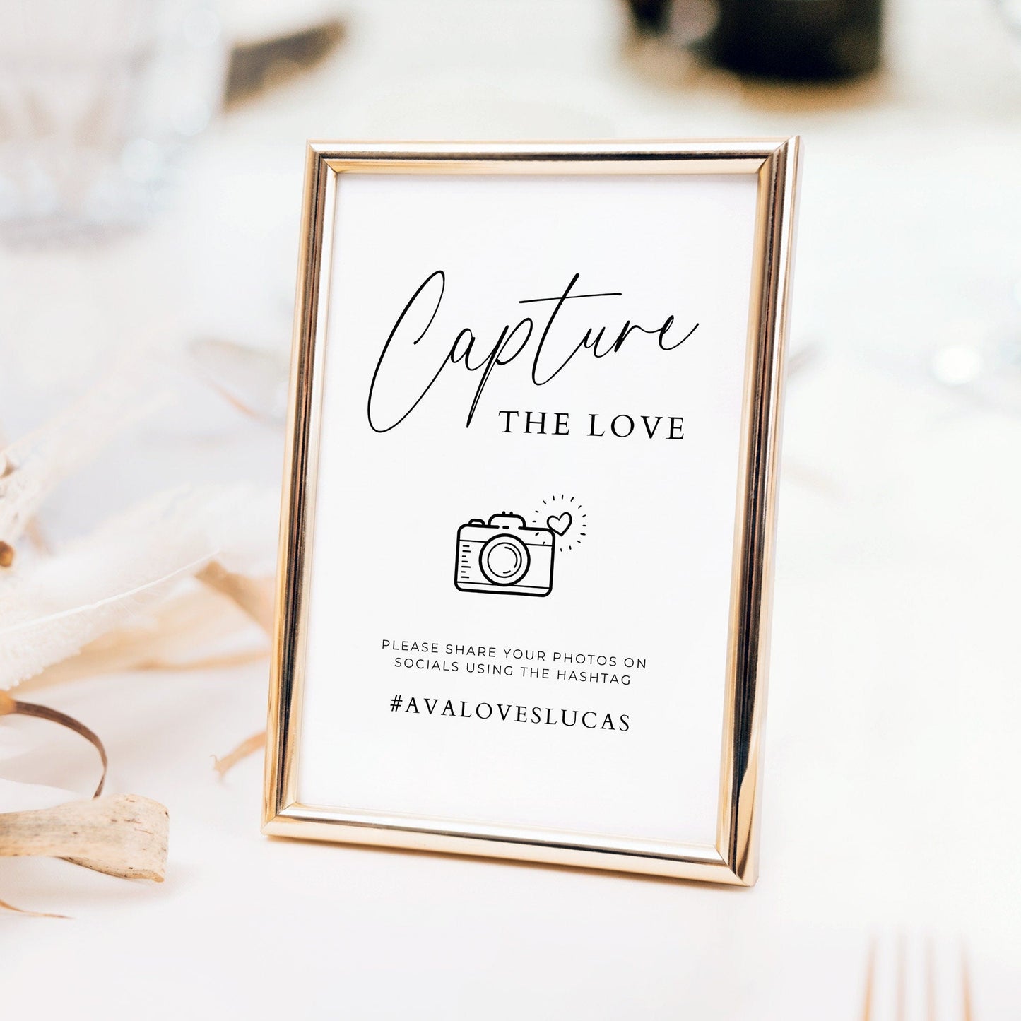 Capture The Love Social Media Instagram Hashtag Sign Template for Wedding